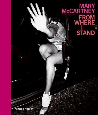 Vezi detalii pentru Mary McCartney: From Where I Stand | Mary McCartney