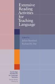Extensive Reading Activities for Teaching Language | Julian Bamford, Richard R. Day Cambridge University Press