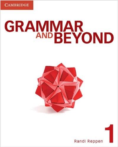 Grammar and Beyond Level 1 Student\'s Book | Randi Reppen