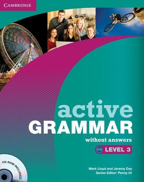 Active Grammar Level 3 with Answers and CD-ROM | Mark Lloyd, Jeremy Day