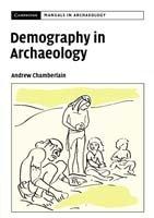 Vezi detalii pentru Demography In Archaeology | Andrew James Chamberlain