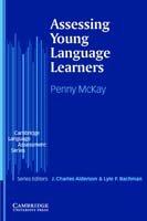 Assessing Young Language Learners | Penny Mckay