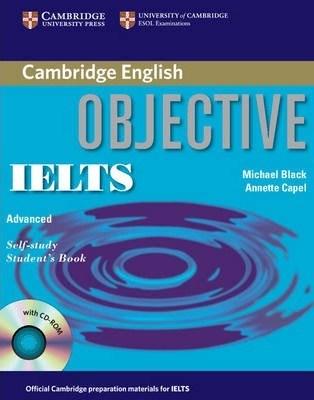 Objective IELTS Advanced Self-Study Student\'s Book with answers | Annette Capel, Michael Black