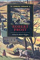 The Cambridge Companion To Robert Frost |