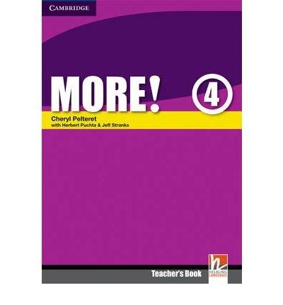 More! Level 4 Teacher\'s Book: Level 4 | Herbert Puchta, Jeff Stranks, Cheryl Pelteret