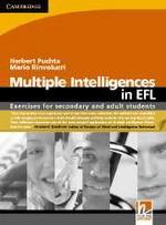 Multiple Intelligences in EFL | Mario Rinvolucri, Herbert Puchta Cambridge University Press imagine 2022 cartile.ro