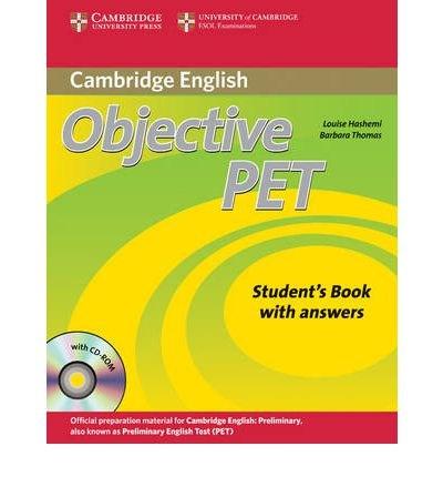 Objective PET (Student\'s Book with Answers) | Louise Hashemi, Barbara Thomas