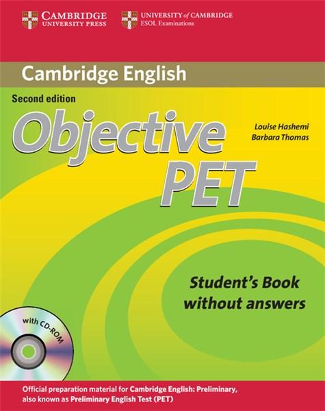 Objective PET Student\'s Book without Answers with CD-ROM | Louise Hashemi, Barbara Thomas