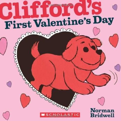 Clifford\'s First Valentine\'s Day | Norman Bridwell