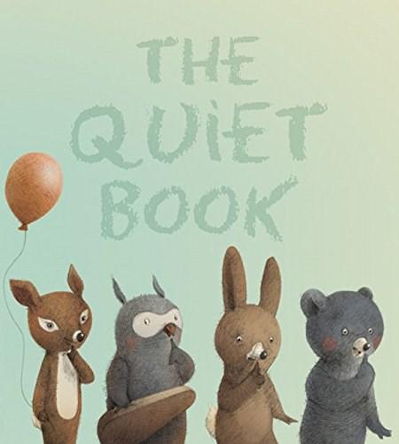 The Quiet Book | Deborah Underwood