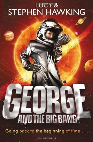 George and the Big Bang | Stephen Hawking, Lucy Hawking