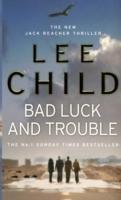 Bad Luck And Trouble | Lee Child