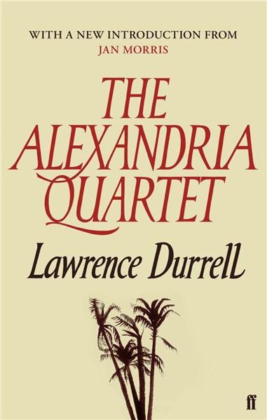 The Alexandria Quartet | Lawrence Durrell
