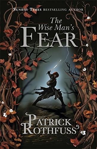 The Wise Man\'s Fear | Patrick Rothfuss