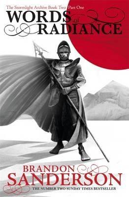 Words Of Radiance - Part One | Brandon Sanderson