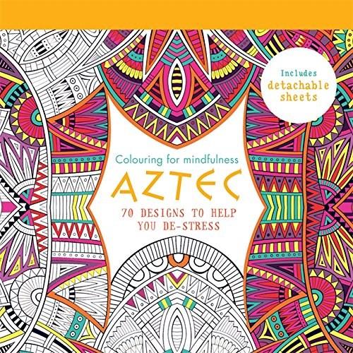 Vezi detalii pentru Aztec - 70 designs to help you de-stress | Hamlyn