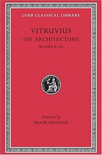 On Architecture Vol.2 - Books 6-10 | Vitruvius