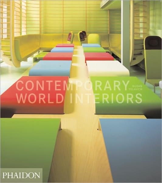 Contemporary World Interiors | Susan Yelavich