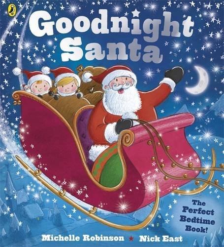 Goodnight Santa | Michelle Robinson