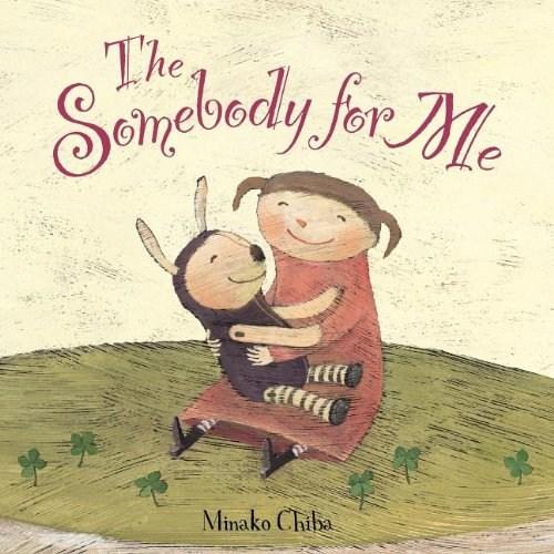Vezi detalii pentru The Somebody for Me | Chiba Minako