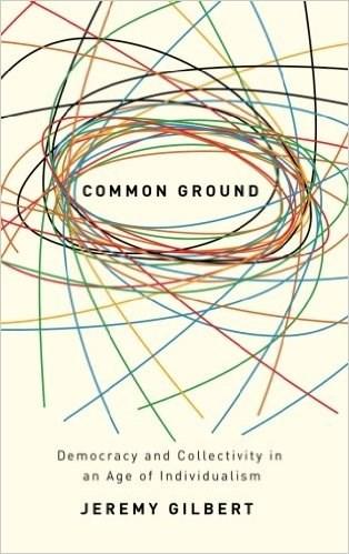 Common Ground | Jeremy Gilbert