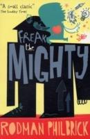 Freak The Mighty | Rodman Philbrick