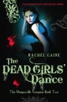 The Dead Girls\' Dance | Rachel Caine