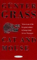 Cat And Mouse | Gunter Grass