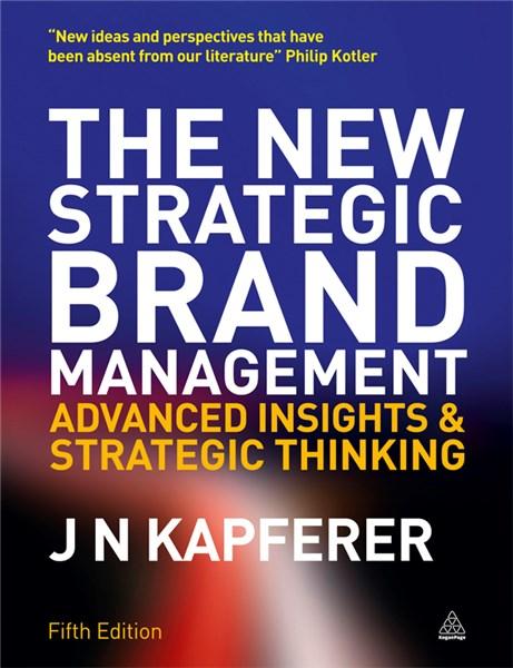 The New Strategic Brand Management | Jean-Noël Kapferer
