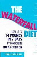 The Waterfall Diet | Linda Lazarides
