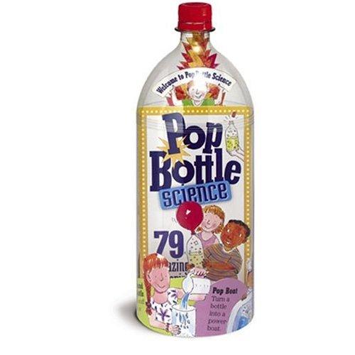 Pop Bottle Science | Lynn Brunelle