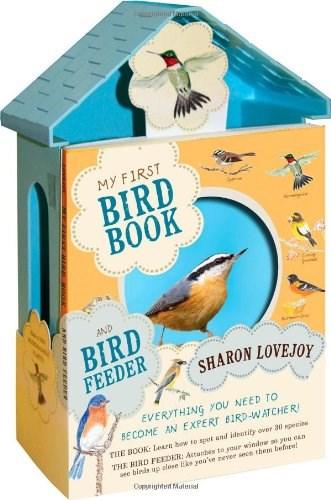 My First Bird Book and Bird Feeder | Sharon Lovejoy