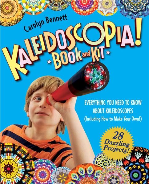 Kaleidoscopia Book and Kit | Carolyn Bennett