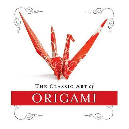 Vezi detalii pentru The Classic Art of Origami | John Morin