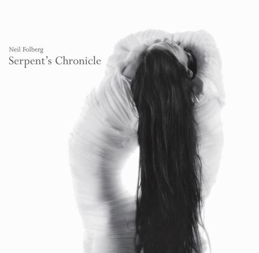 Serpent\'s Chronicle | Neil Folberg