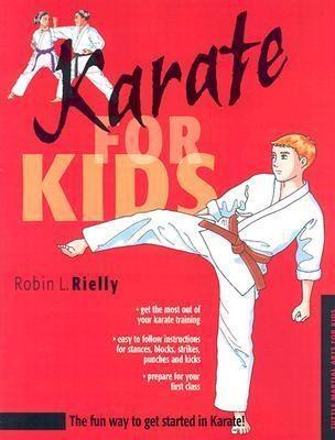 Karate for Kids | Robin L. Rielly