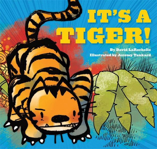 It\'s a Tiger! | David LaRochelle