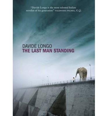 Last Man Standing | Davide Longo