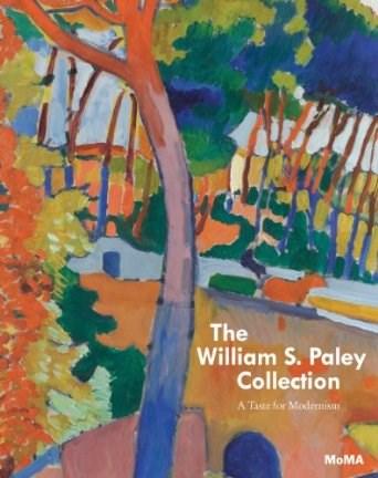 The William S. Paley Collection | William Rubin, Matthew Armstrong