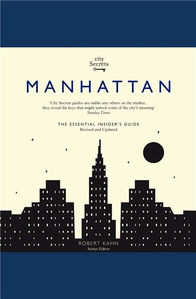 City Secrets Manhattan  | Robert A. Kahn