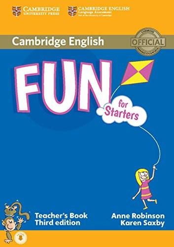 Fun for Starters - Teacher\'s Book with Audio | Anne Robinson, Karen Saxby