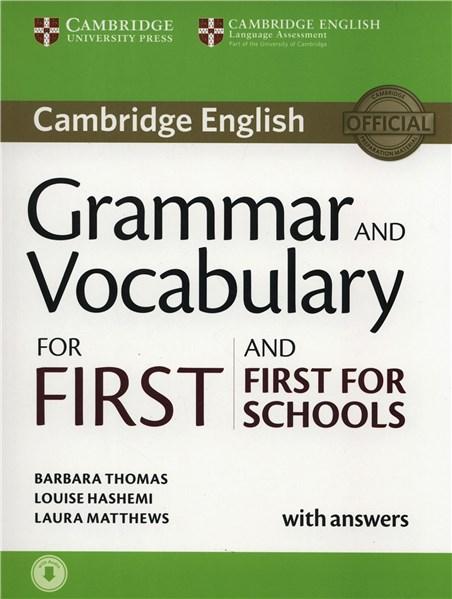 Grammar and Vocabulary for First and First for Schools - Book with Answers and Audio Download | Louise Hashemi, Barbara Thomas, Laura Matthews