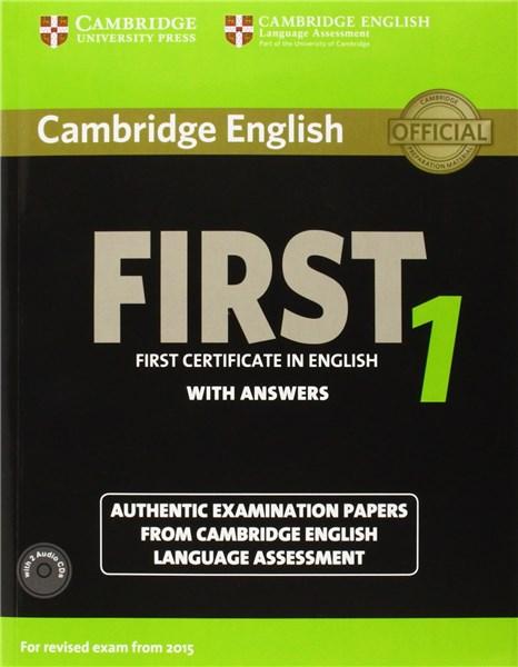 Cambridge English - First 1 for First Certificate in English - Student\'s Book Pack with Answers and 2 Audio CDs |