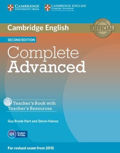 Complete Advanced Teacher\'s Book with Teacher\'s Resources CD-ROM | Simon Haines, Guy Brook-Hart