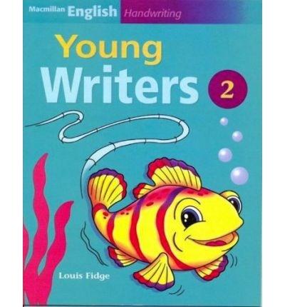Macmillan English Handwriting Young Writers 2 | Louis Fidge carturesti.ro Cursuri limbi straine
