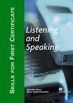 Skills for First Certificate : Listening and Speaking - Student\'s Book | Mann Malcolm, Taylore-Knowles Steve