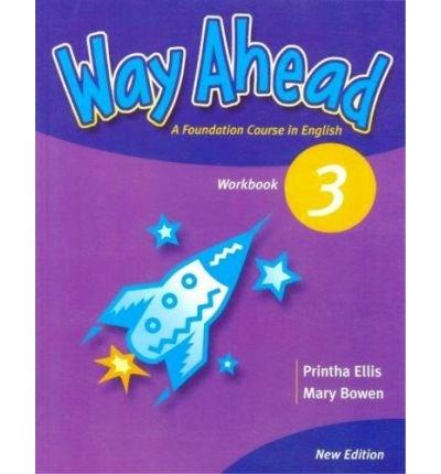 Way Ahead Level 3 Workbook | Mary Bowen, Printha Ellis