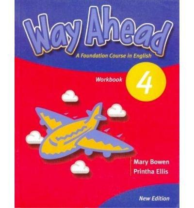 Way Ahead Level 4 Workbook | Mary Bowen, Printha Ellis carturesti.ro imagine 2022