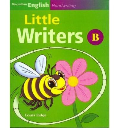 Macmillan English Handwriting Little Writers B | Louis Fidge