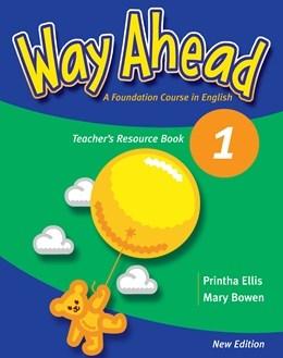 Way Ahead 1 Teacher\'s Resource Book | Mary Bowen, Printha Ellis